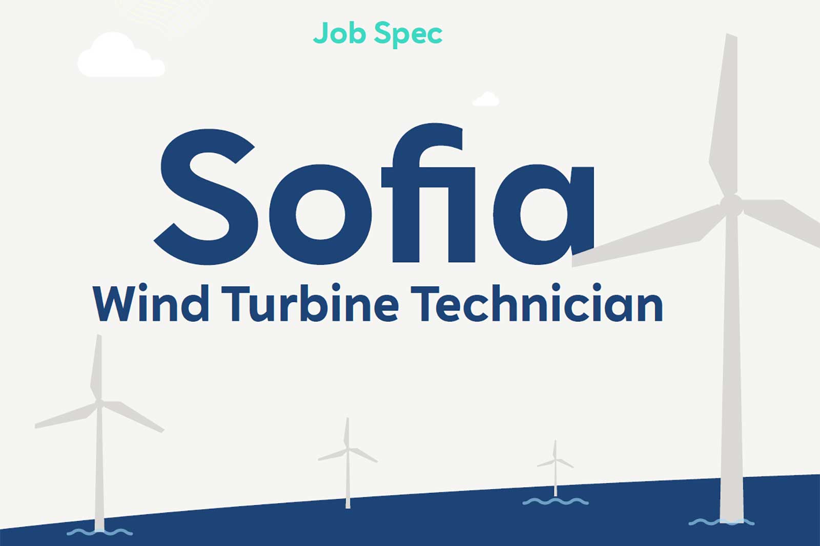 A graphic displaying the title 'Sofia Wind Turbine Technician' against a backdrop of wind turbines and a light sky.