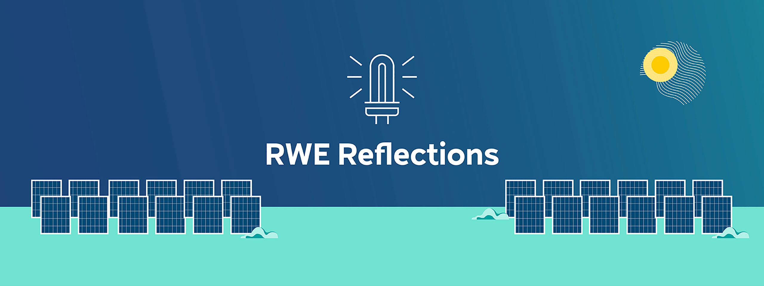 A blue background with solar panels and the text 'RWE Reflections' is featured alongside a light bulb symbol and sun illustration.